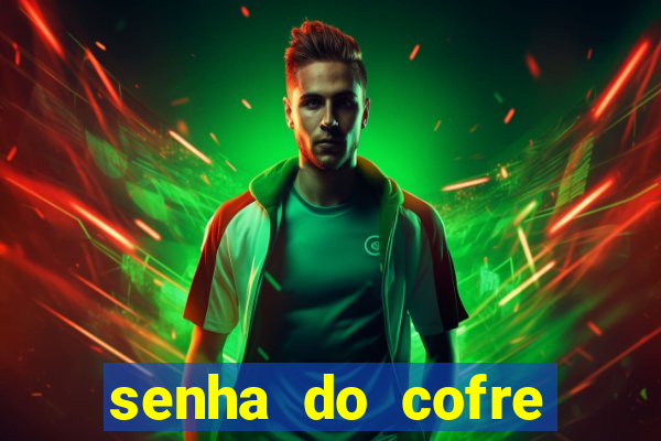 senha do cofre road 96